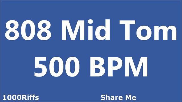 808 Mid Tom Metronome : 500 BPM смотреть онлайн