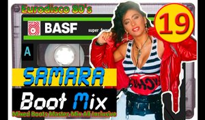 Samara Boot Mix 19 Eurodisco 80's Mixed Boots Master-Mix All Inclusive