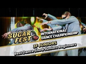 3F JUNIORS - Best Dance Show Juniors Beginners