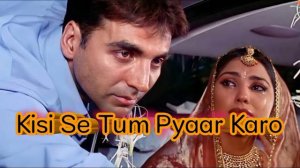 Kisi Se Tum Pyar Karo | Andaaz Movie | Akshay Kumar | Lara Dutta | Aman Verma | Old  HD songs