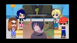 Реакция мира Леди баг на ♡ мир Наруто ♡ (читайте описание), (1/?)