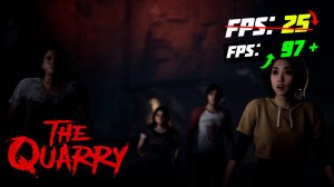 ?The Quarry: ПОВЫШЕНИЕ FPS и ОПТИМИЗАЦИЯ / НАСТРОЙКА ГРАФИКИ в THE QUARRY [2023]