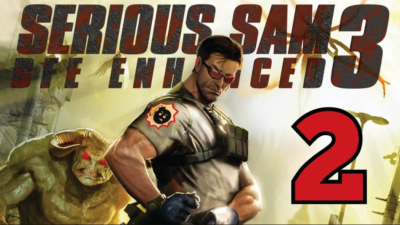 Serious Sam 3: BFE - Часть 2: Сломанные крылья