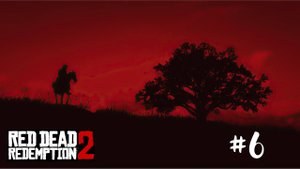 Прохождение RDR2 - Ограбление аптеки в Валентайн | Идиллия для дилетантов 2 | Хижина Уотсонов