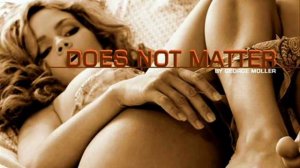 George Moller - Does Not Matter (Original Mix)