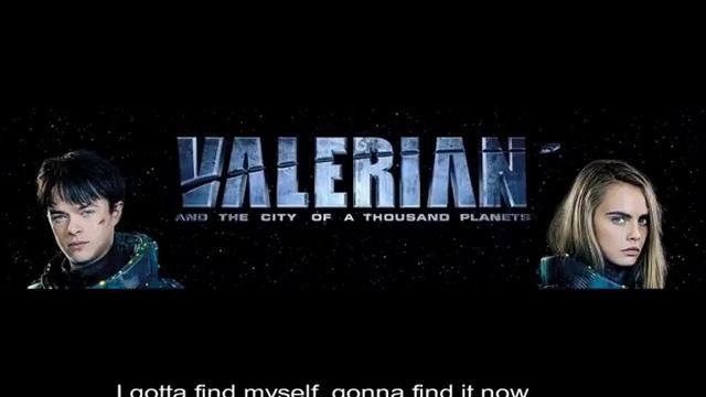 Valerian and the city of a thousand planets final song - Text - A Million on My Soul смотреть онлайн