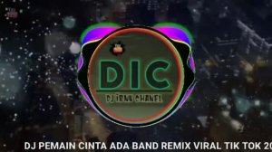 Dj pemain cinta ada band - Dj tiktok viral terbaru 2021