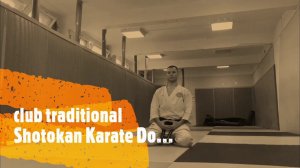 Club Traditional Shotokan Karate Do - SPATAR DOJO (part 2)