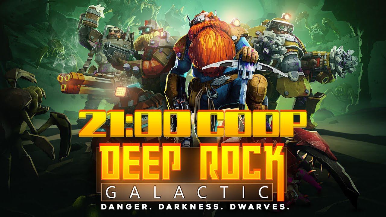 КООПЕРАТИВ С ПОДПИСЧИКАМИ ➤ СТРИМ 21:00 ➤ DEEP ROCK GALACTIC