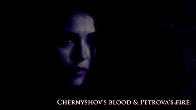 Chernyshov's blood & Petrova's fire. смотреть онлайн