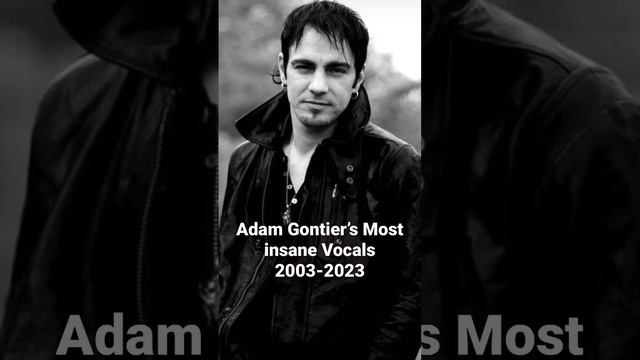 Adam Gontier’s Insane Vocals 2003 - 2023 #threedaysgrace #saintasonia #adamgontier