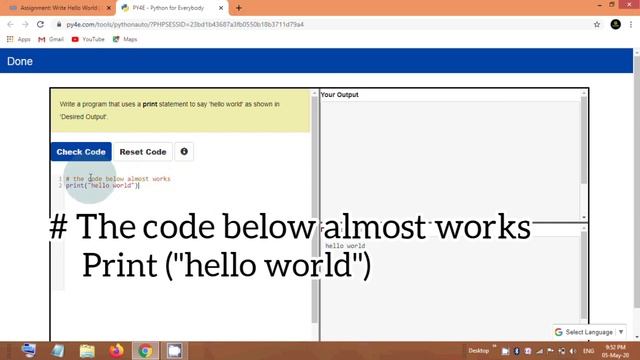 Coursera: Python for Everybody Assignment chapter 1-Write Hello World in python programming Solutio