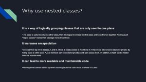 What are nested classes why we use nested classes