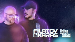 Filatov & Karas, Uniting Nations — Out of Touch (Love You So Much) [Official Lyric Video]