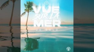 Vue sur la mer (Remix Club)