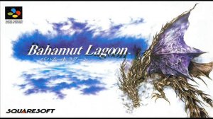 Bahamut Lagoon Music ~ Aqua-Land Maharl