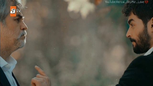 ?Самая грустная история отца и сына?||ХазМир?||Ветреный/Hercai? смотреть онлайн