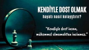 Kolay bir hayat için kendinizle dost olun! - Sesli Kitap Dinle