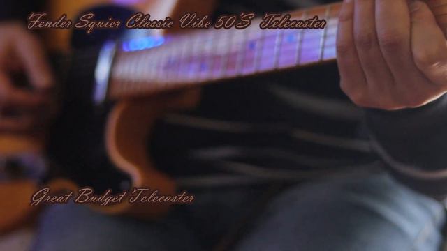 Timeless Tones Fender Squier Classic Vibe 50´s Telecaster, Great Budget telecaster solid performer, смотреть онлайн