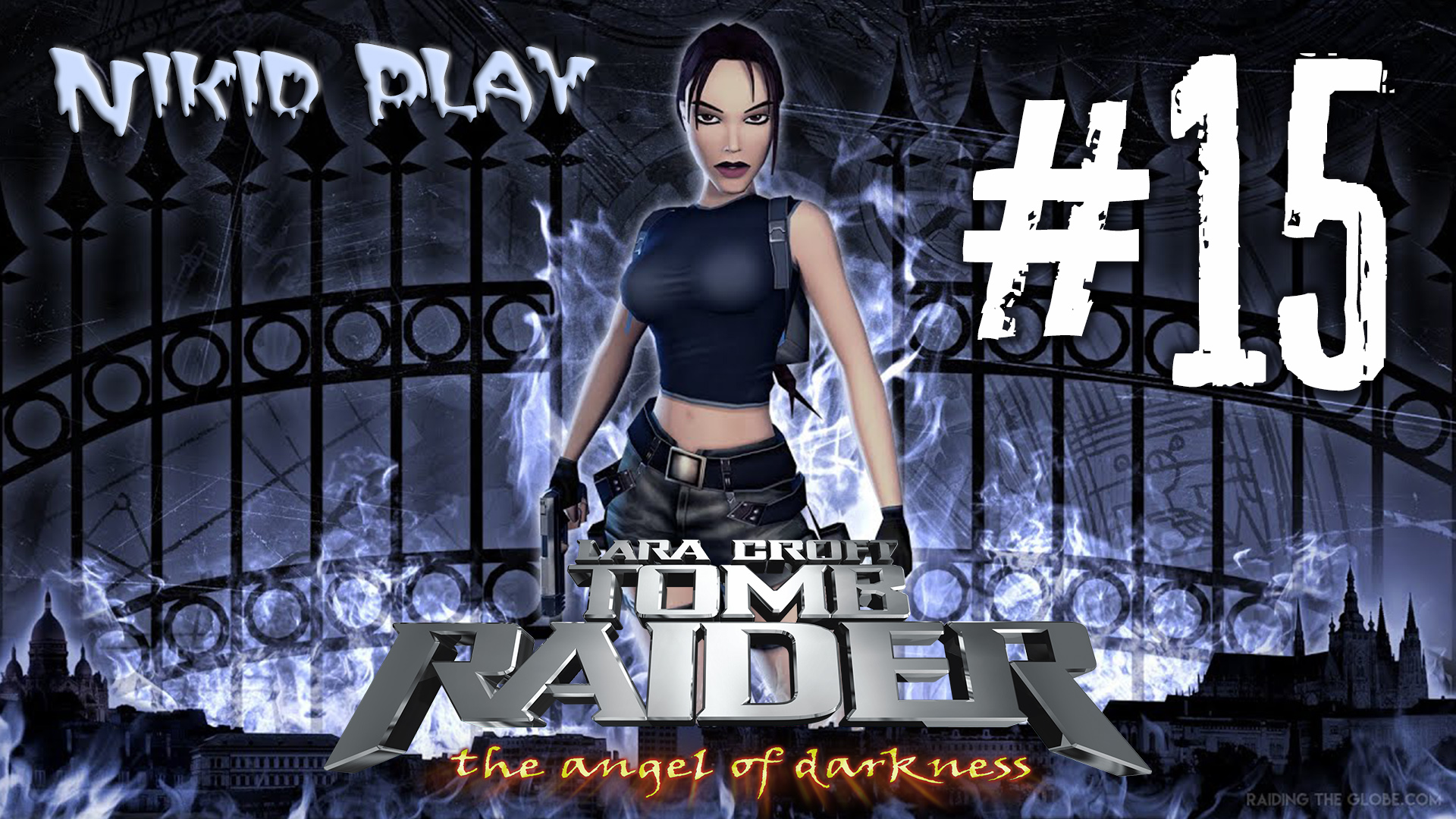 Tomb Raider the angel of darkness серия 15