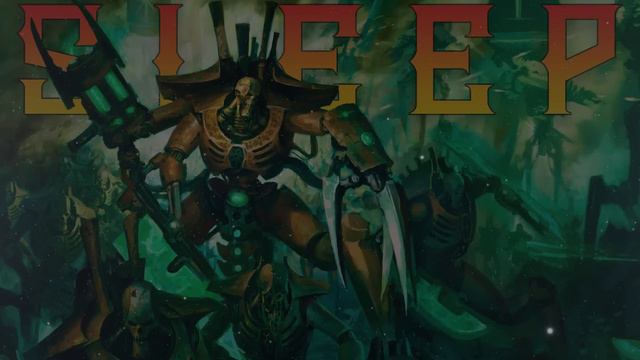 Lore To Sleep To ▶ Warhammer 40k: Necrons смотреть онлайн