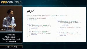 CppCon 2018: Yu Qi “Feather: A Modern C++ Web Development Framework”