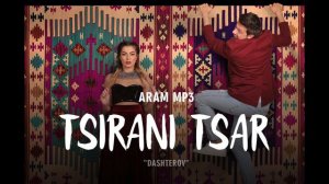 Aram MP3 - Tsirani tsar