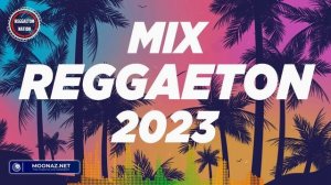 TOP LATINO 2023 - MIX REGGAETON 2023 - Musica 2023 Los Mas Nuevo