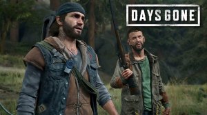 ОХОТНИК► DAYS GONE #9► ПРОХОЖДЕНИЕ