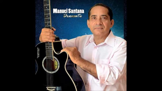 Manuel Santana - Andarilho смотреть онлайн