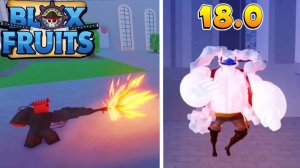 ЛУФФИ ГИР 5 и НОВЫЕ ФРУКТЫ  РОБЛОКС БЛОКС ФРУТС КАКАЯ БУДЕТ ОБНОВА 18? Фанмейд