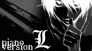 Death Note Ls Theme Piano Version Lのテーマ