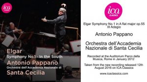 Antonio Pappano conducts Elgar Symphony No.1 in A flat major op.55, III Adagio