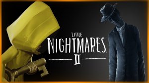 Встреча с худеньким ☠️ Little Nightmares 2