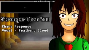 Stronger Than You - Chara Response [Undertale Parody] RUS COVER