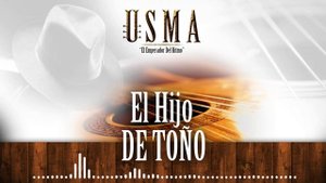 El Hijo De Toño - USMA & Su Conjunto