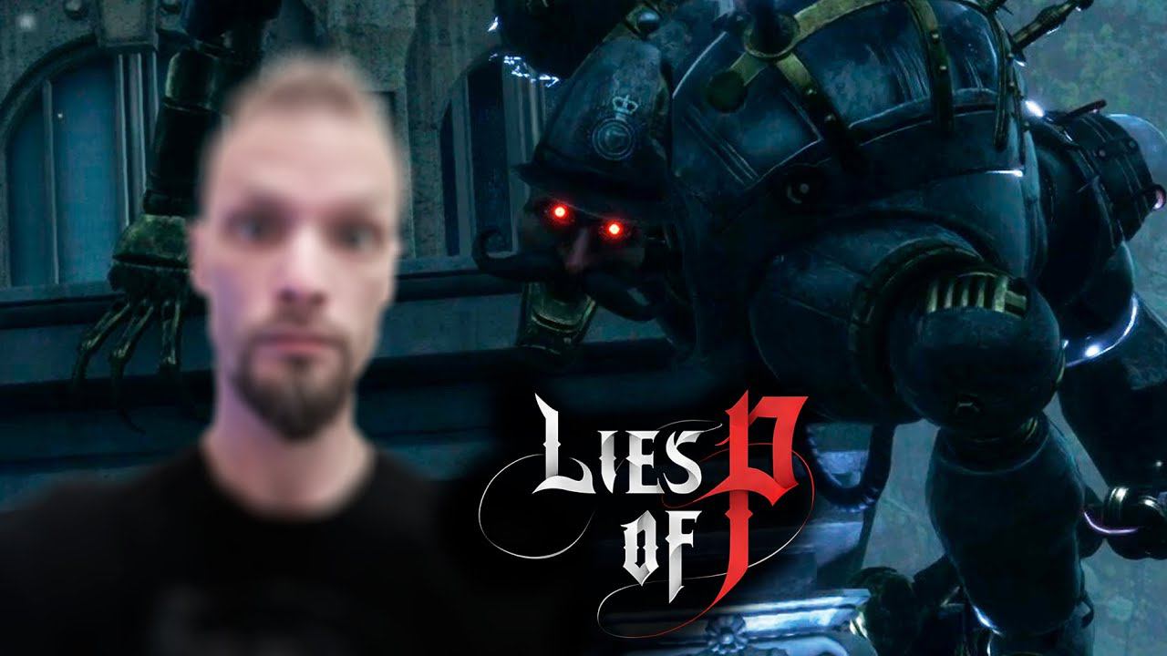 РАЗМЫТАЯ БИТВА С БОССОМ ➤  lie's of P ПРОХОЖДЕНИЕ ► # 5 КОМАНДУЮЩИЙ ПАРАДОМ смотреть онлайн