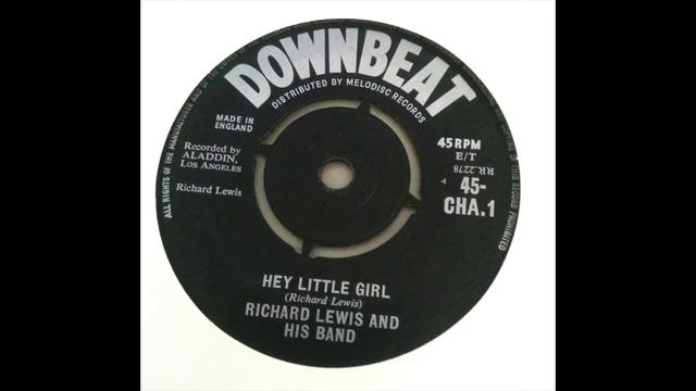 Richard Lewis & His Band - Hey Little Boy (feat. Dolores Gibson) / Hey Little Girl смотреть онлайн