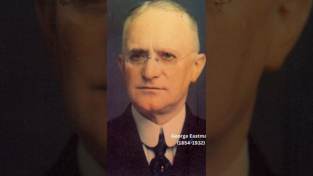 Who Is George Eastman