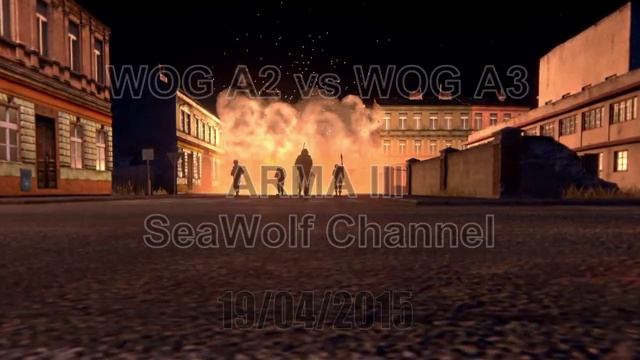 ArmA 3 | WOG A2 vs WOG A3 | 19.04.2015 смотреть онлайн