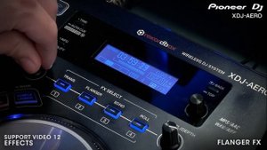 Pioneer XDJ-Aero часть 12/16 (Эфекты)