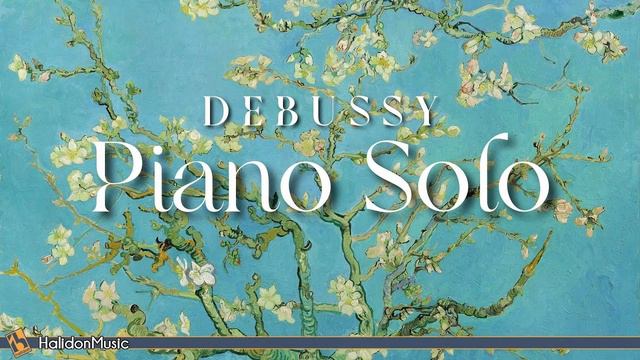 Клод Дебюсси | Claude Debussy | Piano Solo