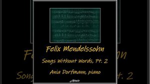 Songs Without Words, Op. 53: NO. 1. Andante Con Moto