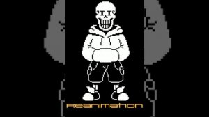 [Undertale Remix] Reanimation