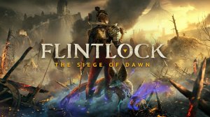 Flintlock: The Siege of Dawn. Gameplay PC.