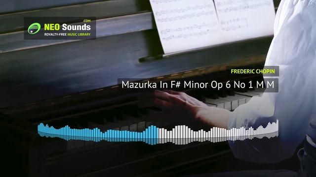Frederic Chopin - Mazurka In F# Minor Op 6 No 1 M M (music for content creators) смотреть онлайн