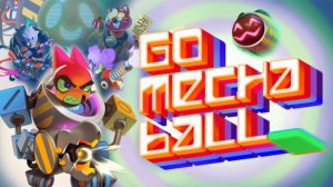 Go Mecha Ball