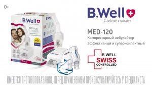 B.Well MED-120 Компрессорный ингалятор-небулайзер. Поможет вылечить кашель.