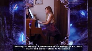 Norwegian Melody Grieg Op 12 No 6 Lyric Pieces Норвежская мелодия Грига Лирические пьесы