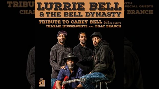 Джаз Блюз Рок Jazz Blues Rock _ Lurrie Bell & The Bell Dynasty - So Hard To Leave You Alone